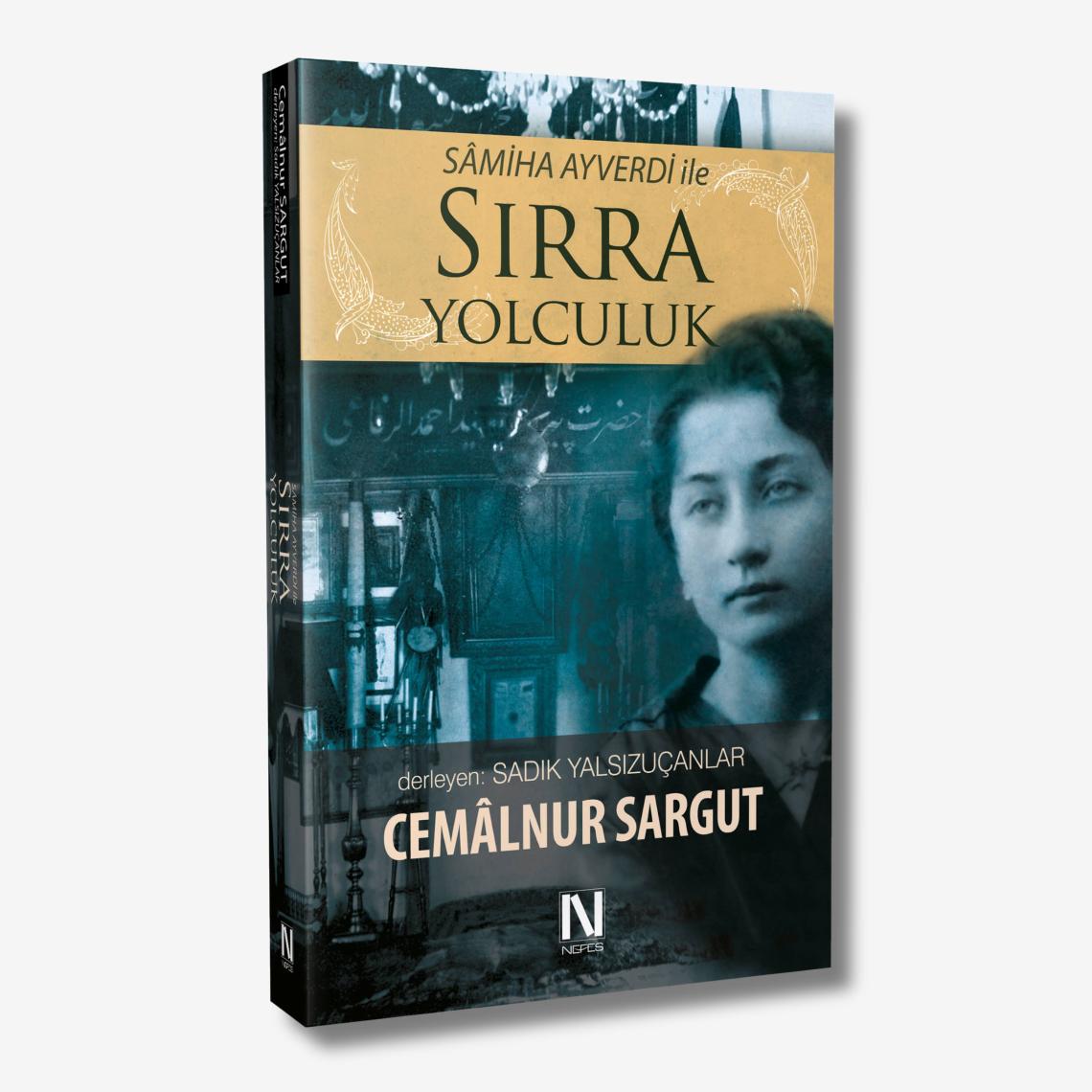 Sırra Yolculuk - Cemalnur Sargut
