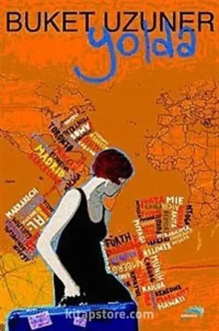 Yolda - Buket Uzuner