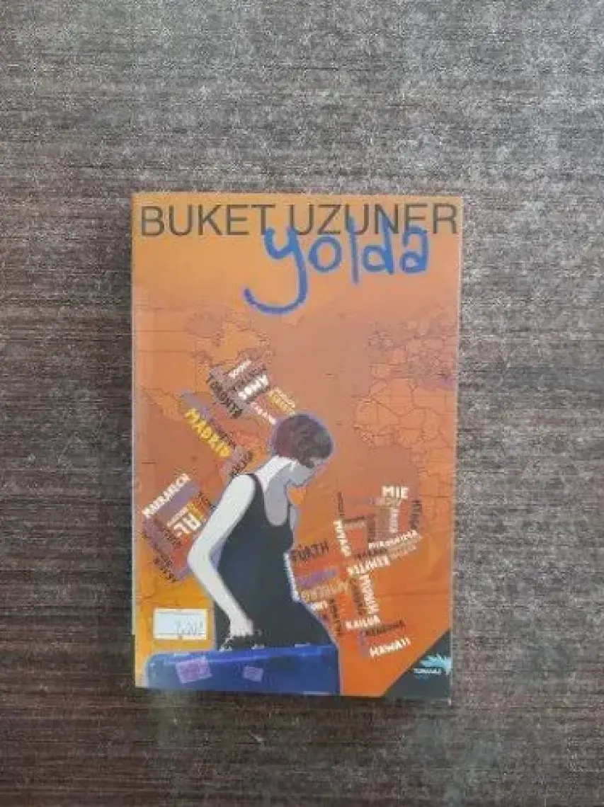 Yolda - Buket Uzuner