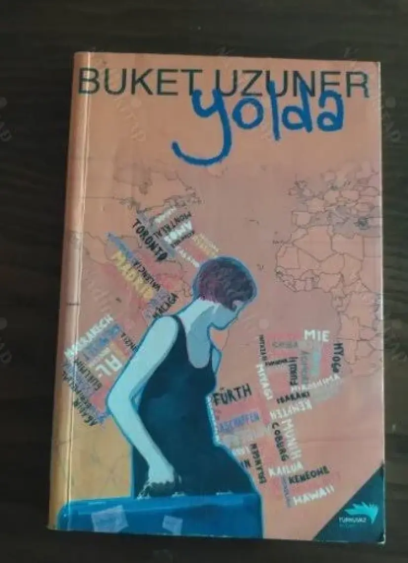 Yolda - Buket Uzuner