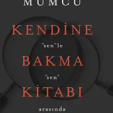 Kendine Bakma Kitabı - Cem Mumcu