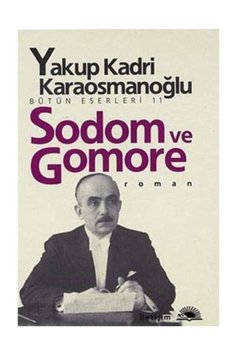 Sodom Ve Gomore -Yakup Kadri Karaosmanoğlu