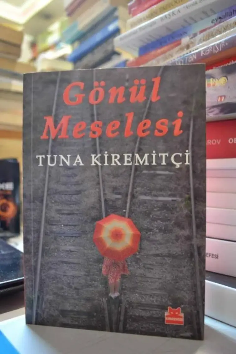 Gönül Meselesi - Tuna Kiremitçi