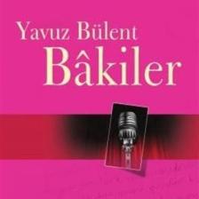 Sözün Doğrusu 1 - Yavuz Bülent Bakiler