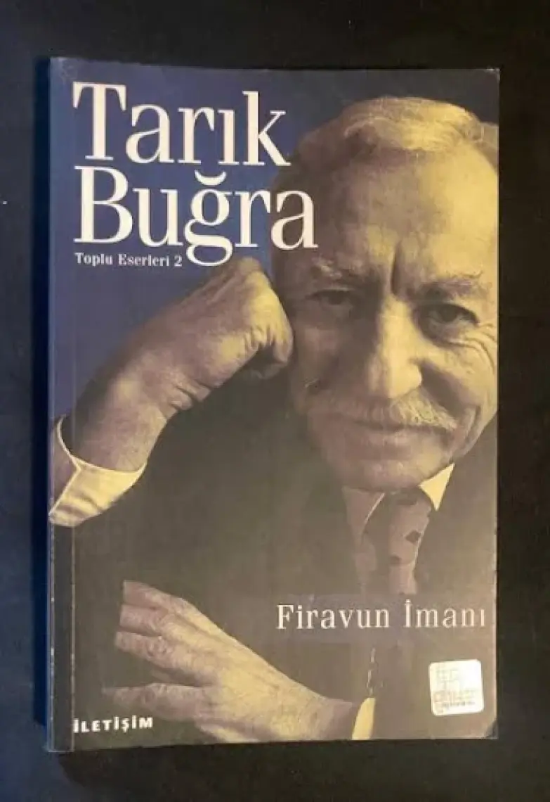 Firavun İmanı - Tarık Buğra