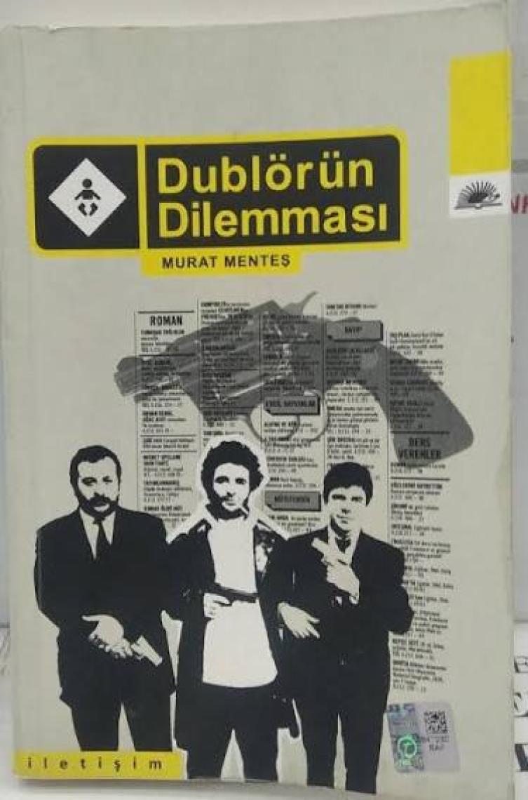 Dublörün Dilemması - Murat Menteş