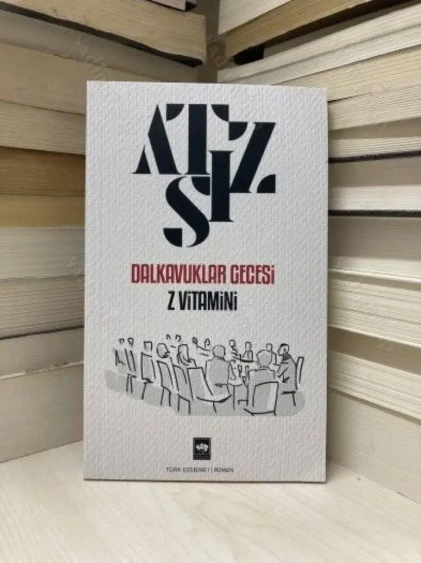 Dalkavuklar Gecesi: Z Vitamini - Hüseyin Nihal Atsız