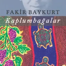 Kaplumbağalar - Fakir Baykurt