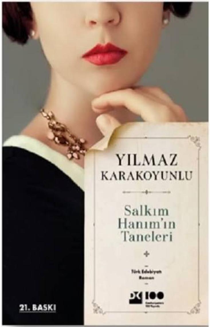 Salkım Hanımın Taneleri - Yılmaz Karakoyunlu