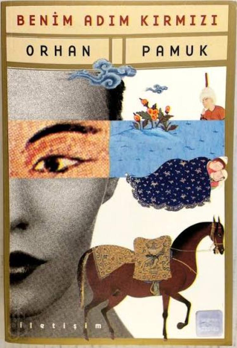 Benim Adım Kırmızı - Orhan Pamuk