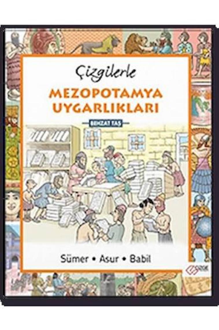 Çizgilerle Mezapotamya Uygarlıkları