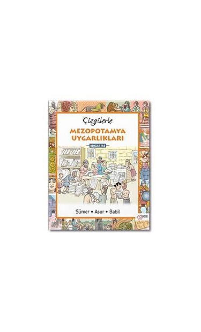 Çizgilerle Mezapotamya Uygarlıkları
