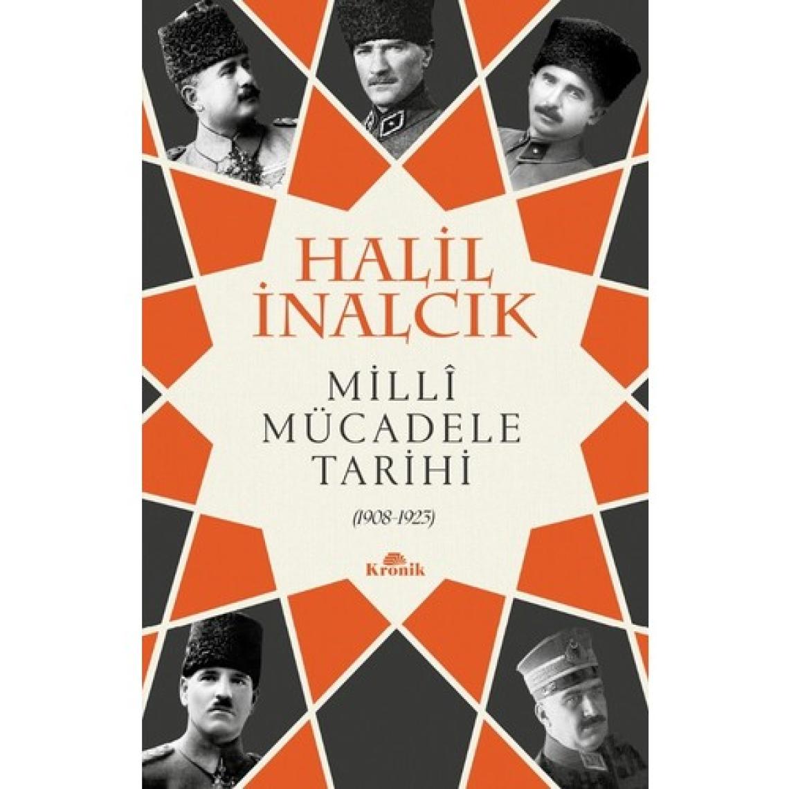 Millî Mücadele Tarihi - Halil İnalcık