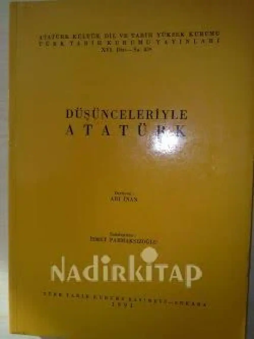 Düşünceleriyle Atatürk - Arı Inan