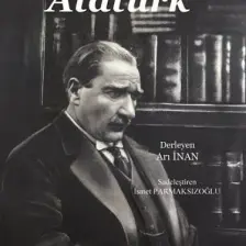 Düşünceleriyle Atatürk - Arı Inan