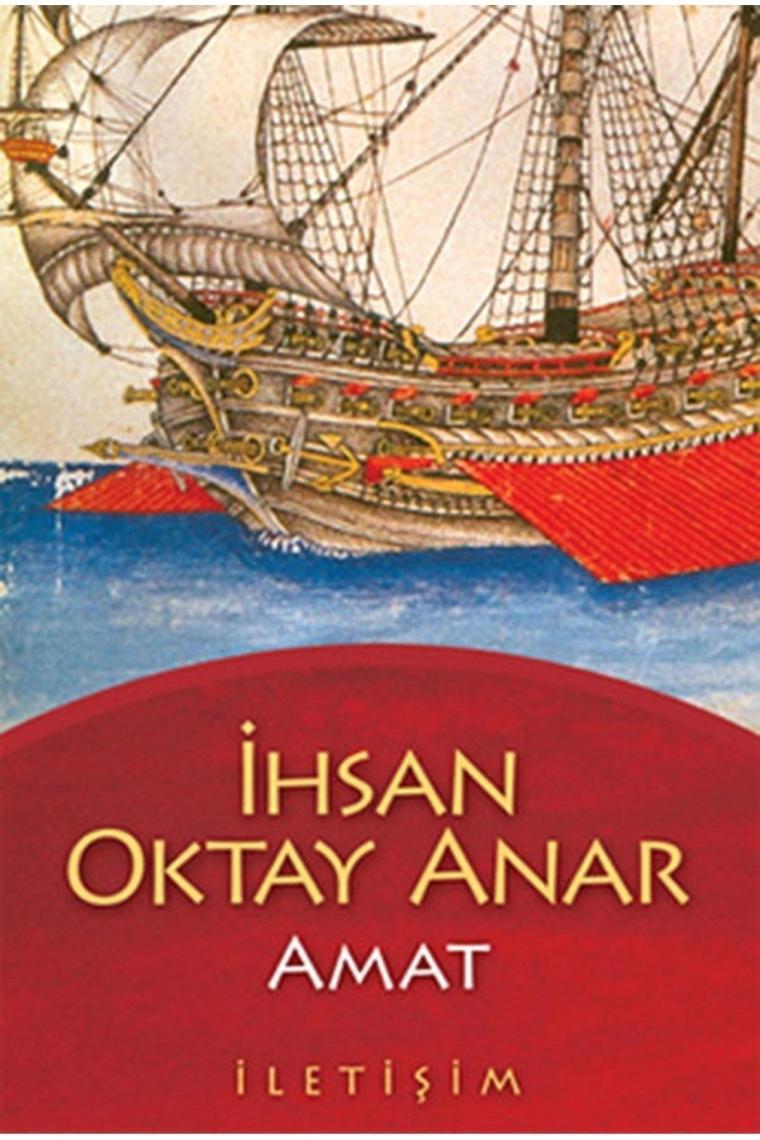 Amat Ihsan Oktay Anar, - Ihsan Oktay Anar