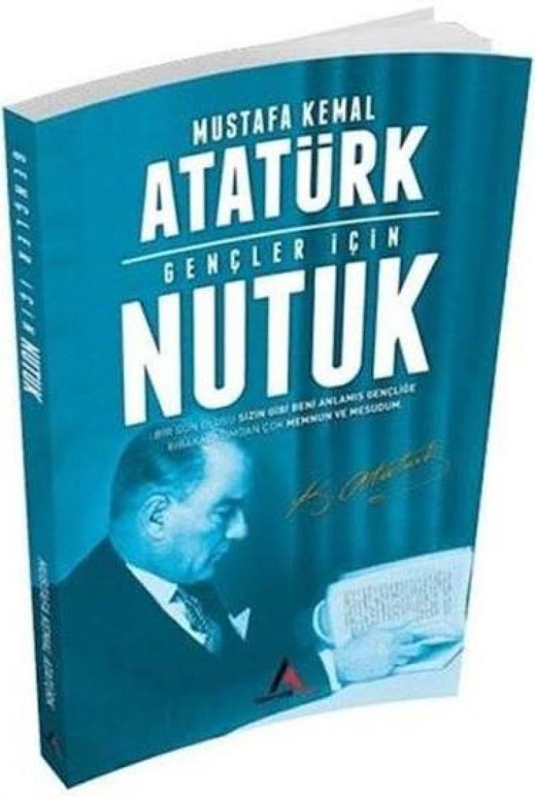Gençler İçin Nutuk - Mustafa Kemal Atatürk - Aperatif Kitap