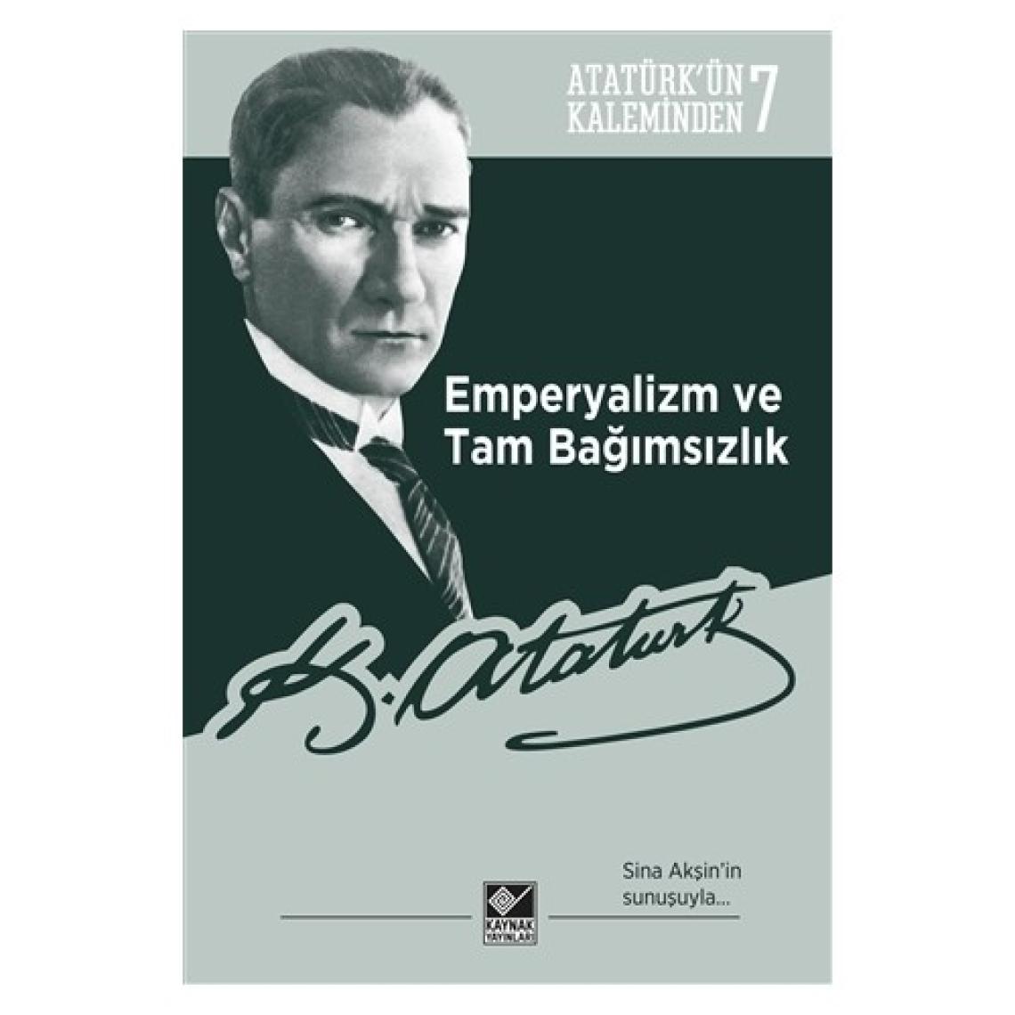 Emperyalizm ve Tam Bağımsızlık