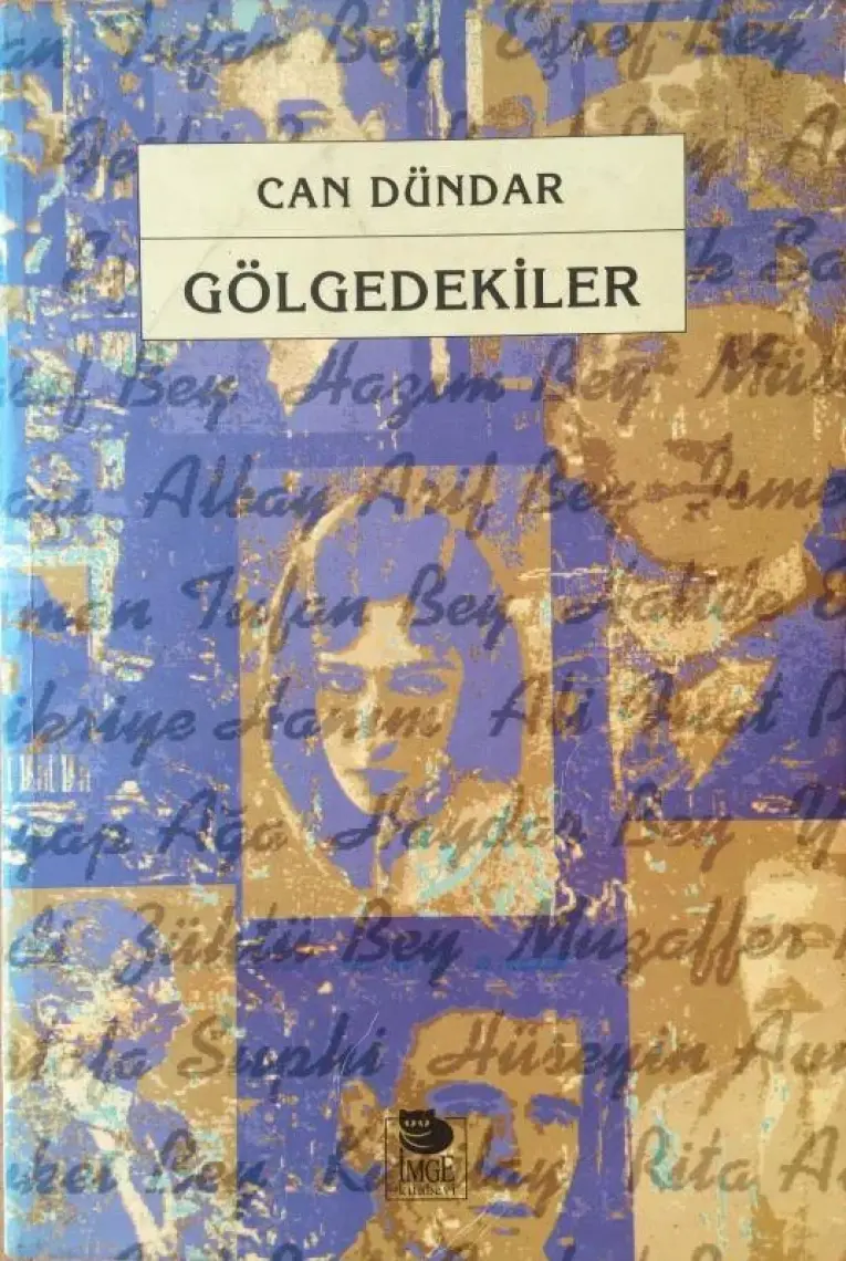 Gölgedekiler-Can Dündar