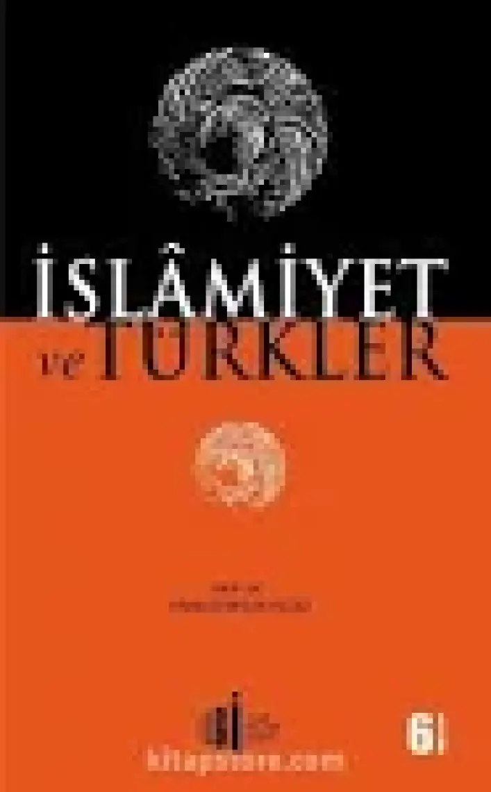 İslâmiyet Ve Türkler - Hakkı Dursun Yıldız