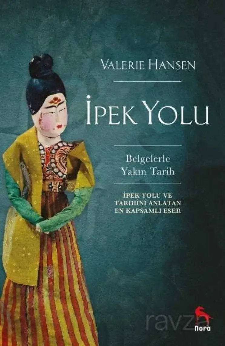 İpek Yolu - Valerie Hansen
