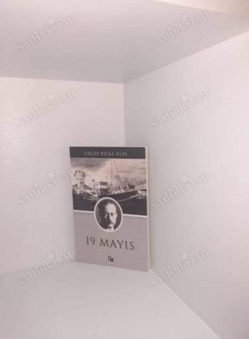 19 Mayıs - Falih Rıfkı Atay