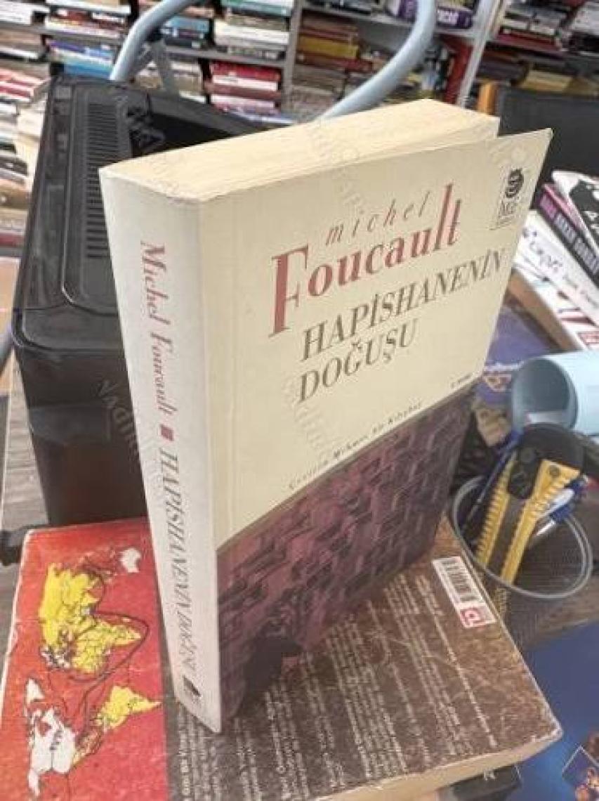 Hapishanenin Doğuşu - Michel Foucault