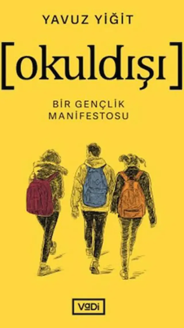Okuldışı - Yavuz Yiğit