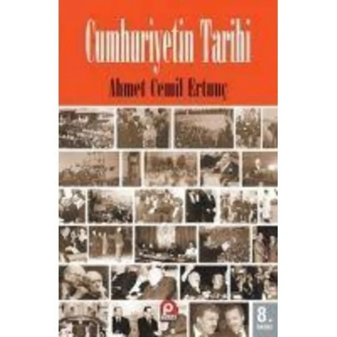 Cumhuriyetin Tarihi - Celaleddin Vatandaş