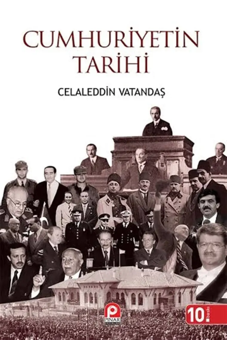 Cumhuriyetin Tarihi - Celaleddin Vatandaş