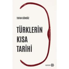 Türklerin Kısa Tarihi - Tufan Gündüz