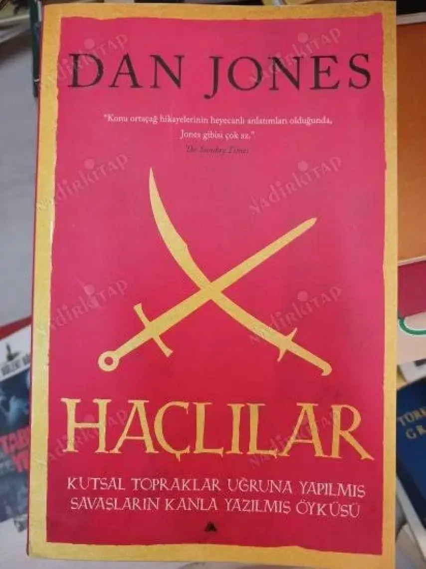 Haçlılar - Dan Jones