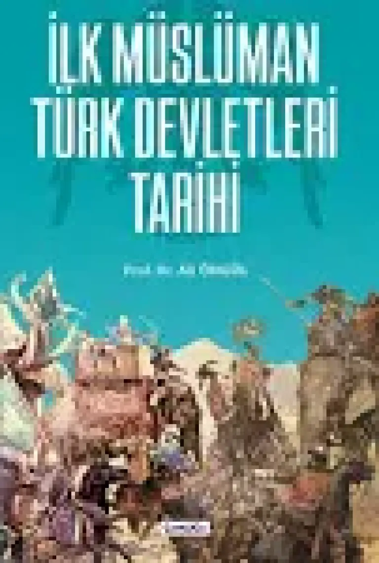 İlk Müslüman Türk Devletleri