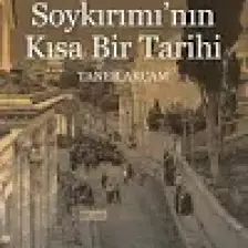 Ermeni Soykırımı'nın Kısa Bir Tarihi - Taner Akçam