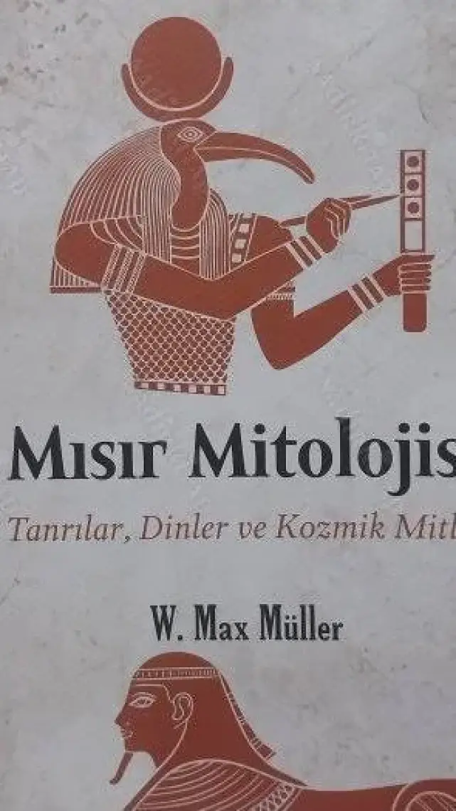 Mısır Mitolojisi - W. Max Müller