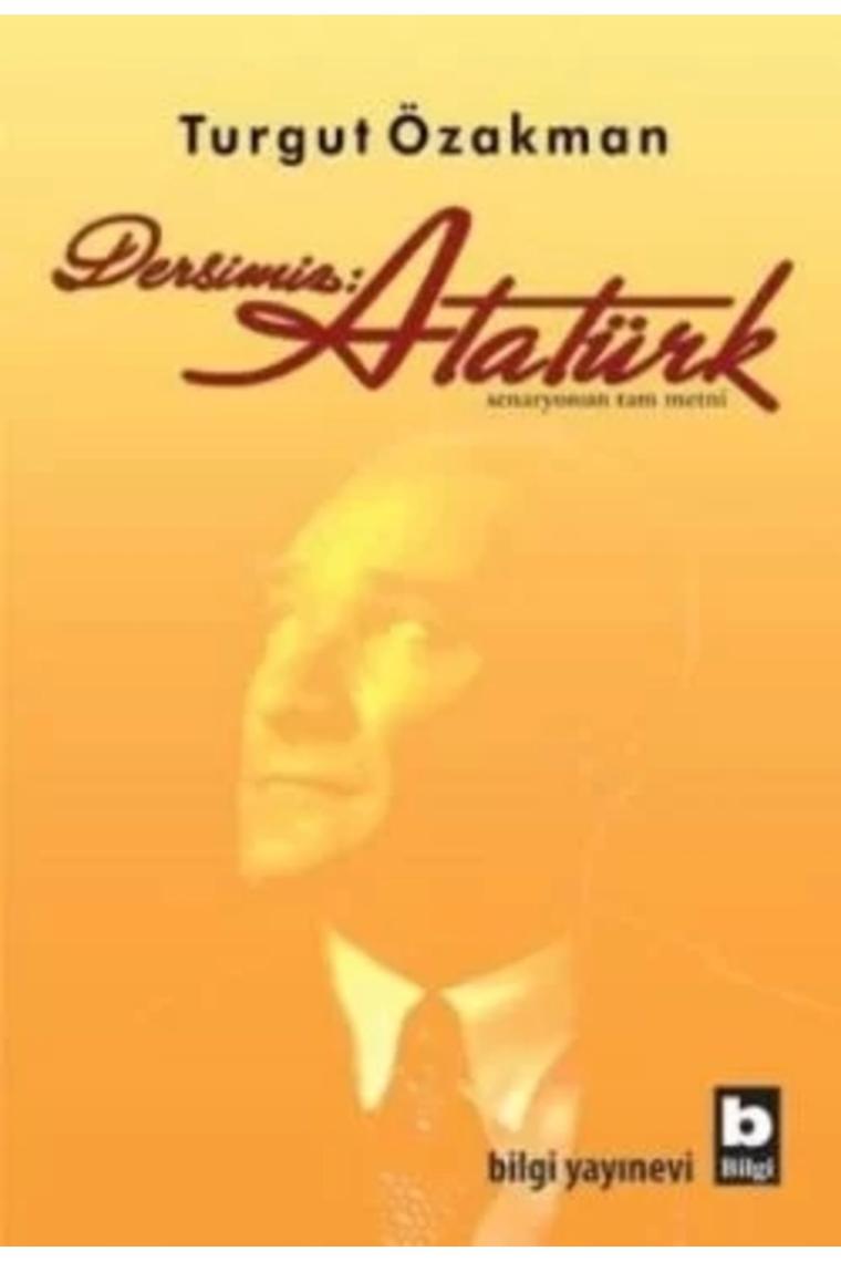 Dersimiz: Atatürk