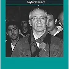 Anılar Belleğimizin Bekçileridir - Tayfur Cinemre