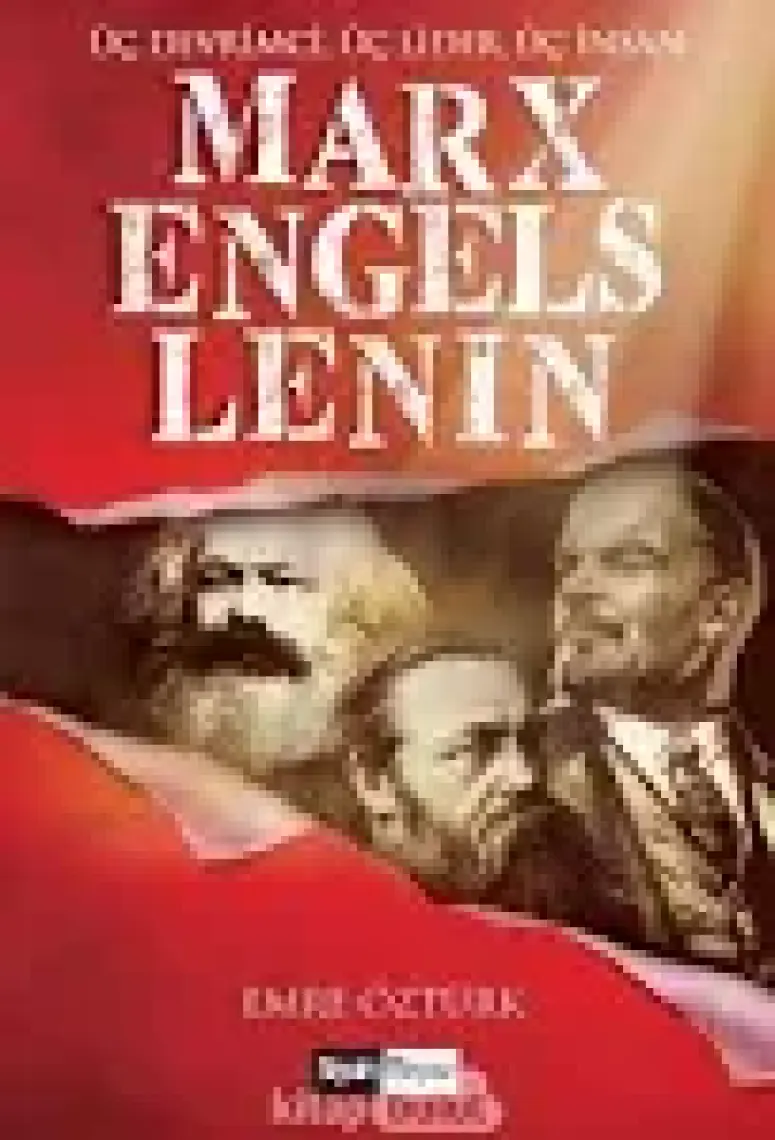 Marx, Engels, Lenin