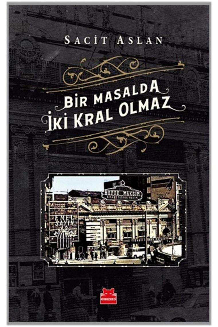 Bir Masalda Iki Kral Olmaz