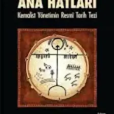 Türk Tarihinin Ana Hatları Kemalist Yönetimin Resmî Tarih Tezi