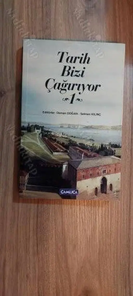 Tarih Bizi Çağırıyor