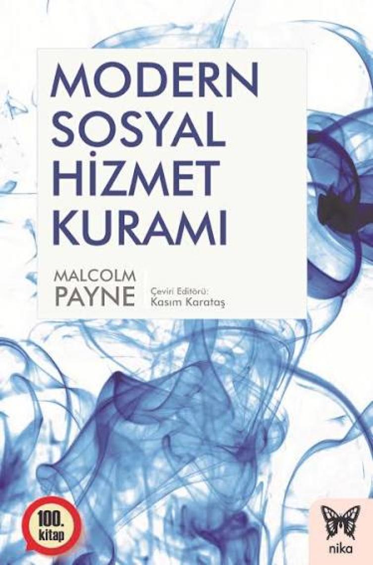 Modern Sosyal Hizmet Kuramı - Malcolm Payne