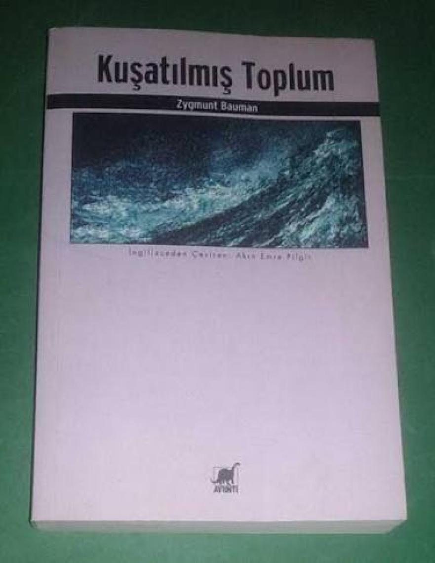 Kuşatılmış Toplum - Zygmunt Bauman