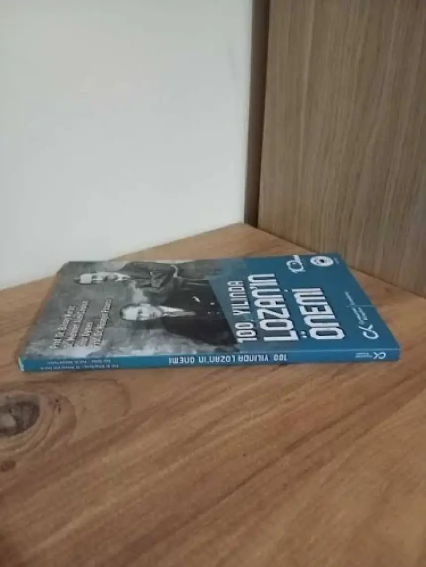 100. Yılında Lozan’ın Önemi - Bilsay Kuruç