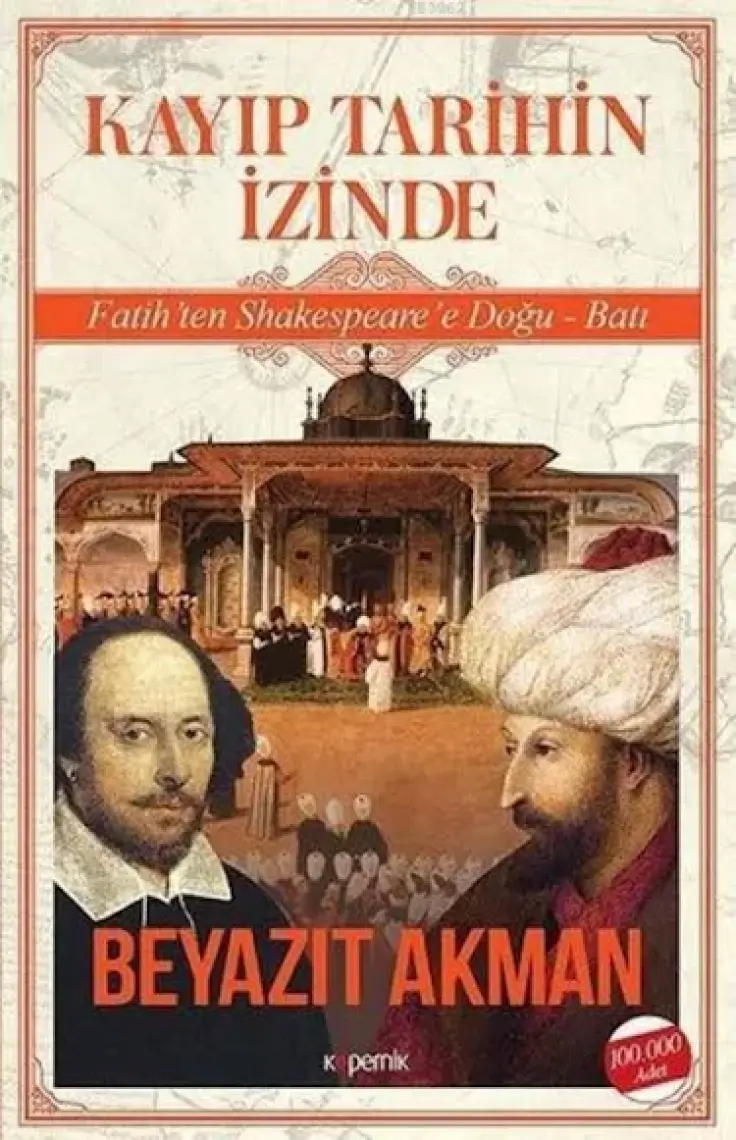 Kayıp Tarihin Izinde