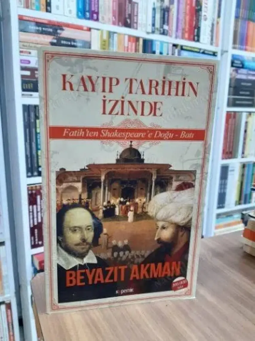 Kayıp Tarihin Izinde