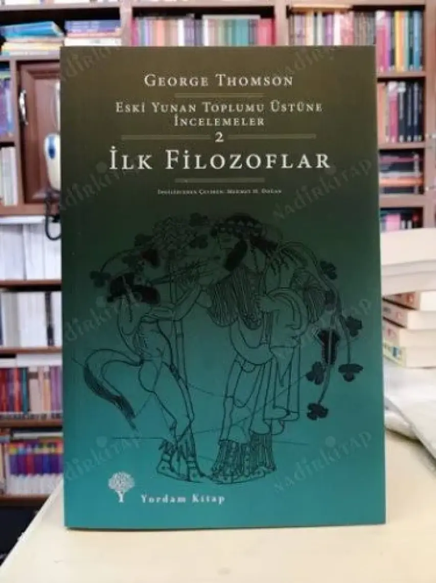 Ilk Filozoflar - George Thomson