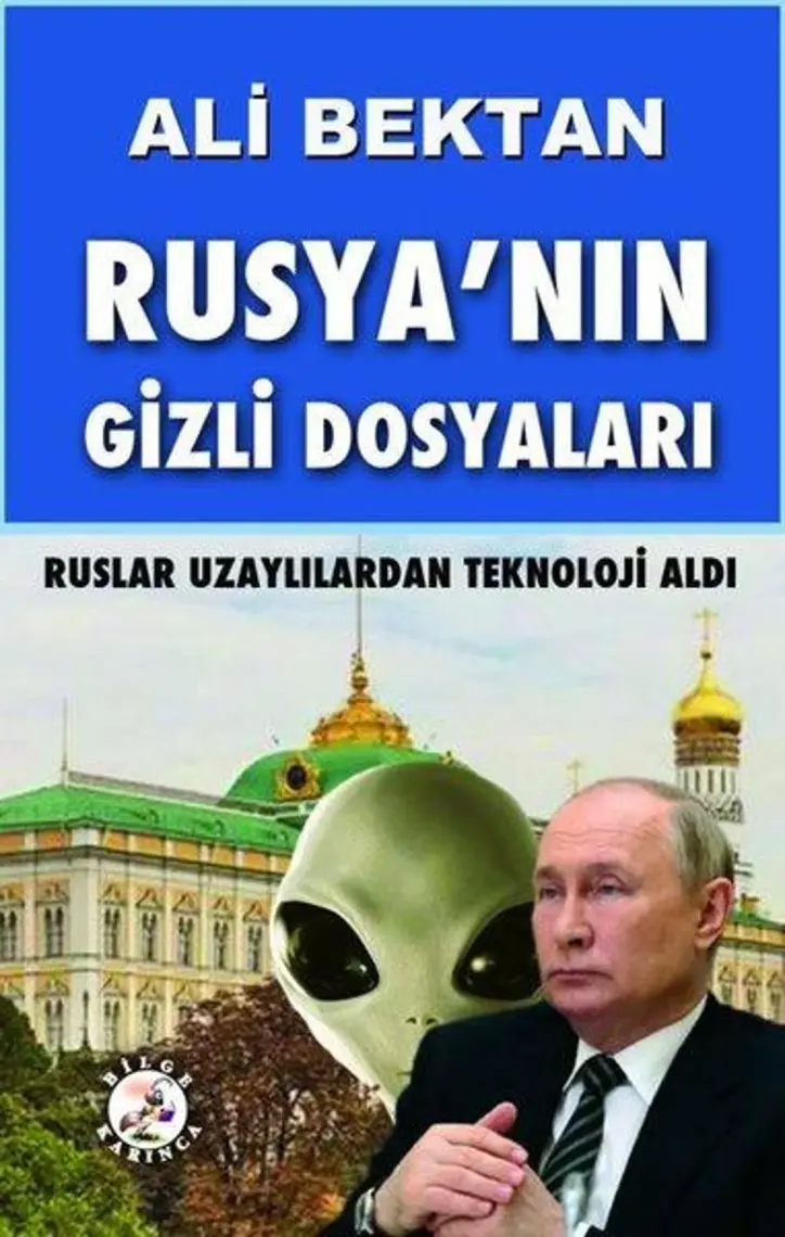Rusya’nın Gizli Dosyaları