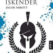 Büyük Iskender - Jacob Abbott