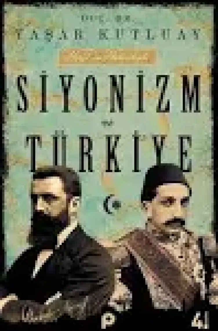 Siyonizm ve Türkiye